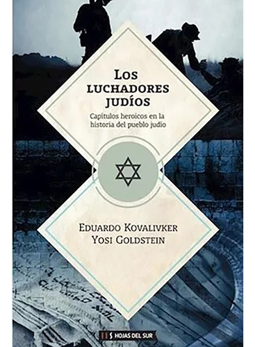 Luchadores Judios Los - Kovalivker - Hojas Del - #l