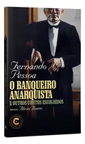 Comprar El banquero anarquista y otros cuentos escogidos, de Pessoa, Fernando. Editorial Nova Fronteira, tapa blanda en portugués, 2022