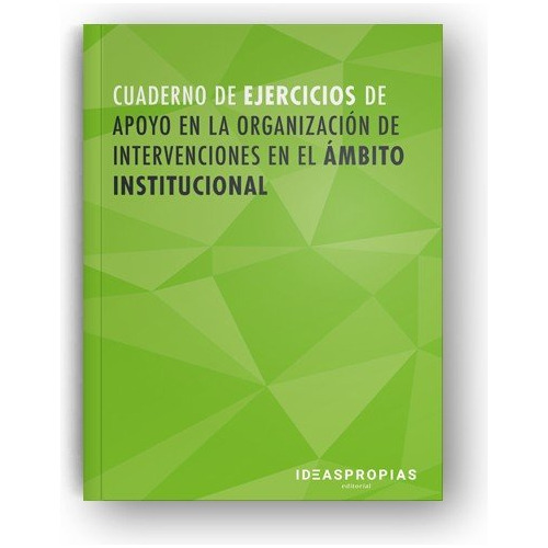 Libro Cuaderno De Ejercicios Mf1016_2 Apoyo En La Organiz...
