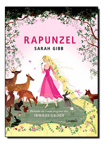 Rapunzel As Aventuras De Rapunzel, de SARAH GIBB. Editora Caramelo, capa mole em português