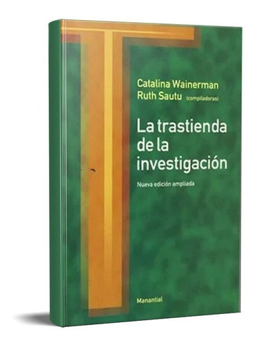 Trastienda De La Investigación Ruth Sautu (ma), De Sautu. Editorial Ediciones Manantial, Tapa Blanda En Español, 2020
