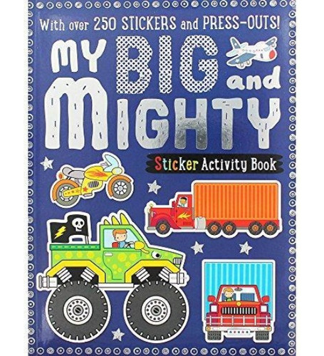 Sticker Activity Books My Big And Mighty