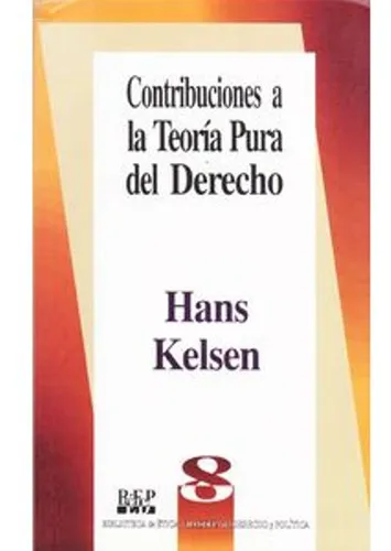 Libro (nuevo) Contribuciones A La Teoria Pura Del Derecho