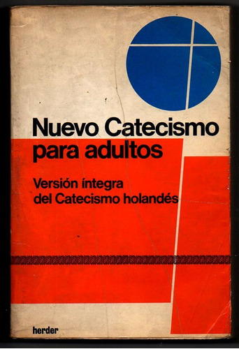Nuevo Catecismo Para Adultos - Version Holandesa Usado