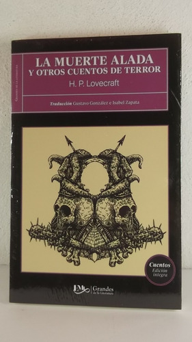 La Muerte Alada Y Otros Cuentos De Terror H.p Lovecraft