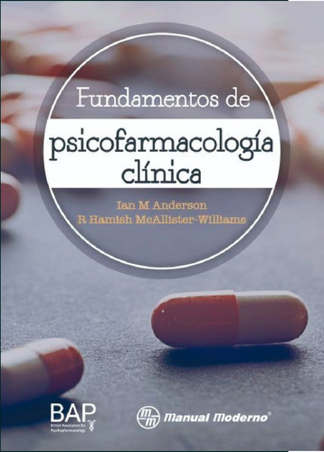 Fundamentos De Psicofarmacologia Clinica, De Anderson, Ian M.. Editorial Manual Moderno En Español