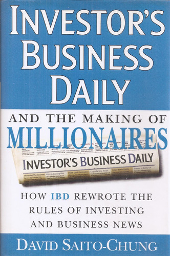 Investors Business Daily Making Of Millonaires Saito Chung 