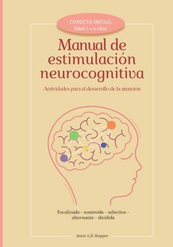 Libro : Manual De Estimulacion Neurocognitiva Actividades. 