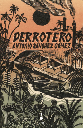 Derrotero  - Antonio Sanchez Gomez