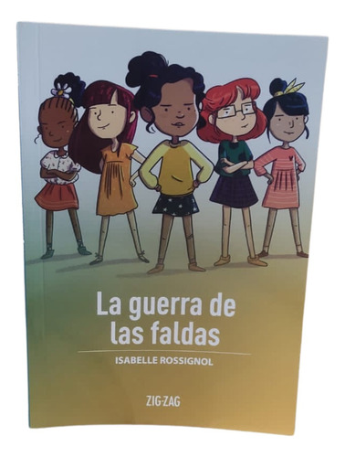 La Guerra De Las Faldas / Isabelle Rossignol