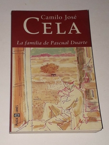 La Familia De Pascual Duarte- Camilo Jose Cela