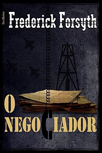 O negociador (edição de bolso), de Forsyth, Frederick. Editora Best Seller Ltda, capa mole em português, 2007