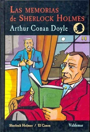 Memorias De Sherlock Holmes, Las - Arthur Conan Doyle