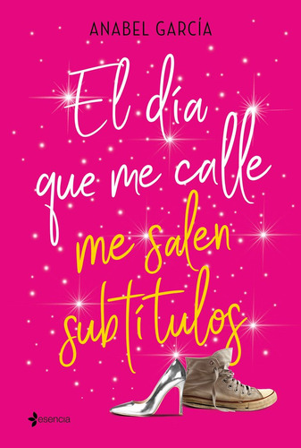 Dia Que Me Calle Me Salen Subtitulos,el - Anabel Garcia