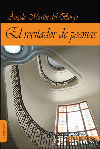 El Recitador De Poemas, De Martin Del Burgo, Angela., Vol. 1. Editorial Mar Editor, Tapa Blanda En Español