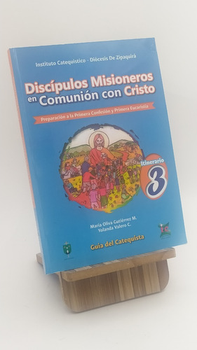 Discípulos Misioneros En Comunión Con Cristo (catequista)