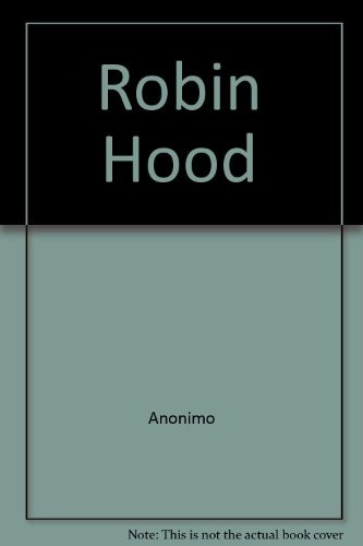 Robin Hood - Anonimo