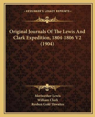 Libro Original Journals Of The Lewis And Clark Expedition...