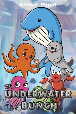 Libro The Underwater Bunch - Popat, Denise