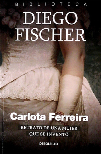 Carlota Ferreira Fischer, Diego