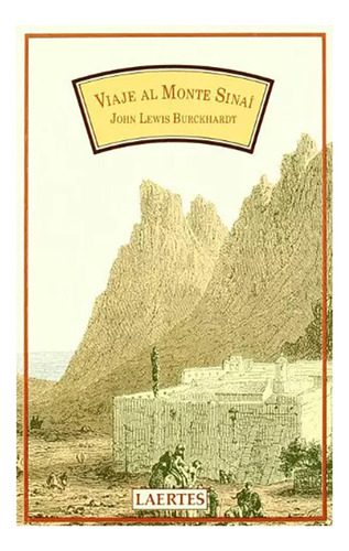Viaje Al Monte Sinai - Burckhardt John Lewi - #w