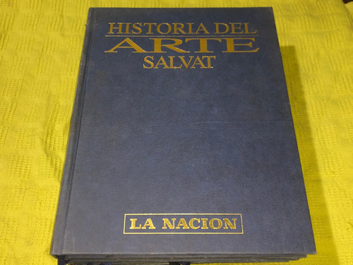 Historia Del Arte Salvat 4 Tomos - La Nación