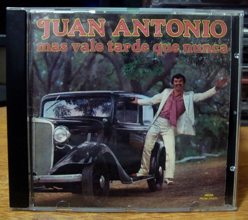 Cd Juan Antonio Mas Vale Tarde Que Nunca