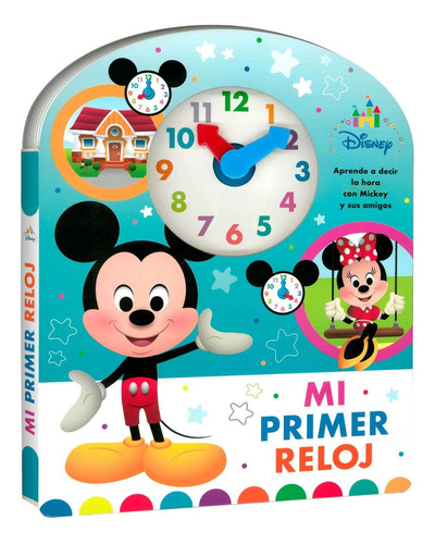 Libro Mi Primer Reloj Disney, Mickey