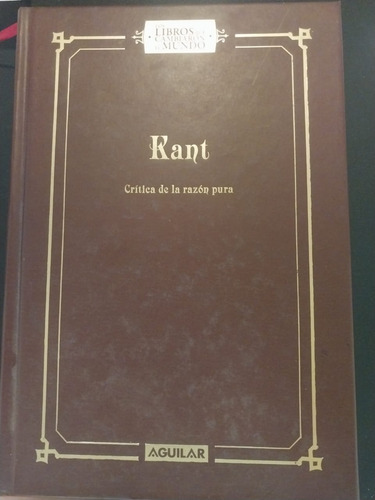 Immanuel Kant - Critica De La Razon Pura