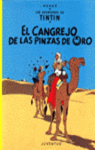 Libro El Cangrejo De Las Pinzas De Oro (cartoné)