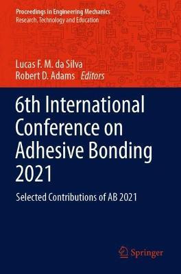 Libro 6th International Conference On Adhesive Bonding 20...