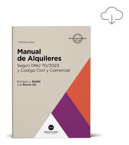 Manual De Alquileres Dnu 70/2023 - Garcia Alonso