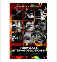 Comprar Libro: Fórmulas E Intervalos Musicales: Escalas Diatónicas Y