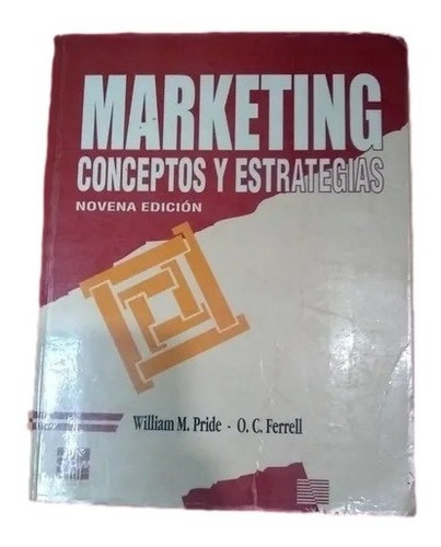 Marketing Conceptos Y Estrategias Pride Ferrell A1