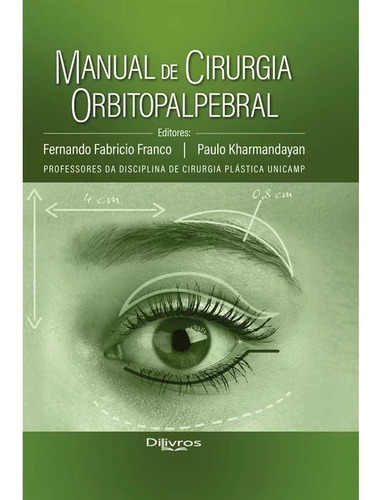 Livro:  Manual De Cirurgia Orbitopalpebral
