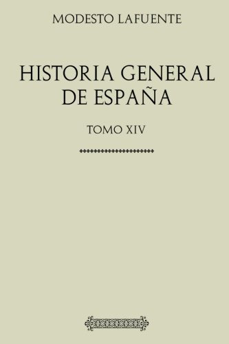 Coleccion Historia General De España Tomo Decimocuarto: Fern