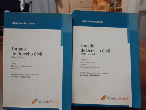 Tratado Derecho Civil 2 Tomos.  Jorge Llambias.  Abeledo Per