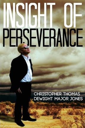 Libro Insight Of Perseverance - Mr Christopher M Jones