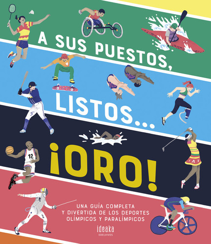 A Sus Puestos, Listos... ¡oro! ( Libro Original )