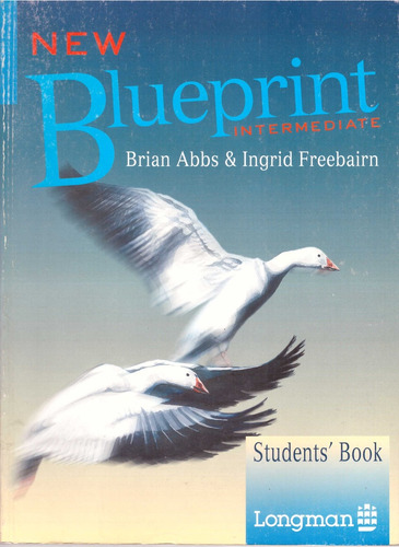 New Blueprint Intermediate. Student's Book - Abbs, Brian