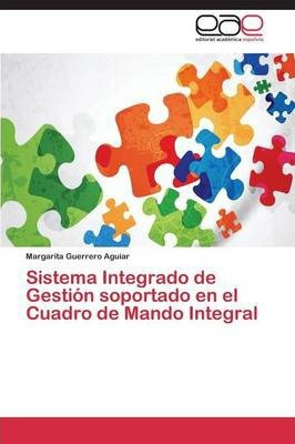 Libro Sistema Integrado De Gestion Soportado En El Cuadro...