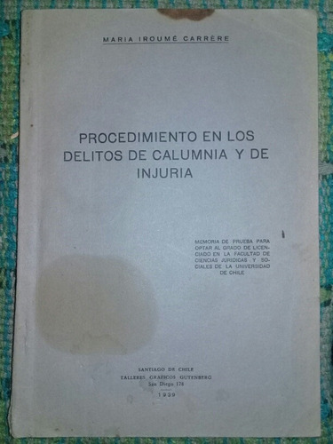 Procedimiento En Los Delitos De Calumnia Y De Injuria