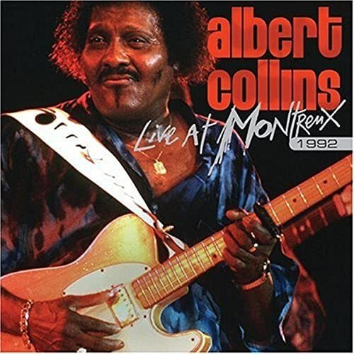 Cd Live At Montreux 1992 - Albert Collins