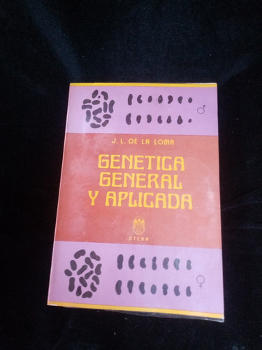 Libro Genética General Y Aplicada Ed.uteha