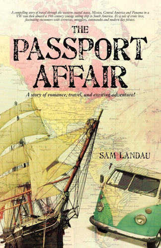 Libro: The Passport Affair: A Story Of Romance, Travel, And