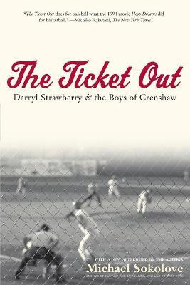 Libro The Ticket Out - Michael Sokolove