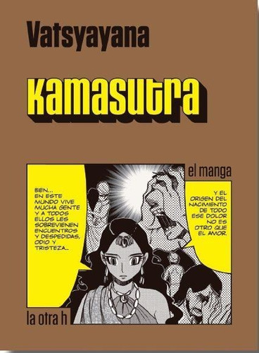 Kamasutra - Vatsyayana - El Manga - La Otra H