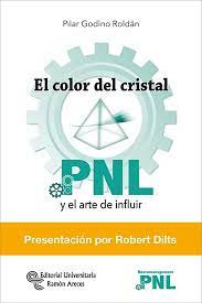 El Color Del Cristal   Pnl Y El Arte De Influir