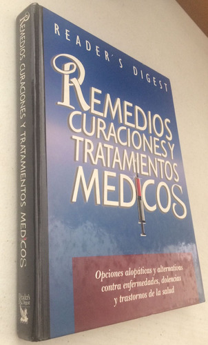 Remedios, Curaciones Y Tratamientos Médicos. Reader´s Digest