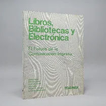 Comprar Libros Bibliotecas Y Electrónica Futuro Comunicación Yyy